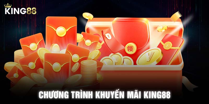 Chương trình khuyến mãi KING88